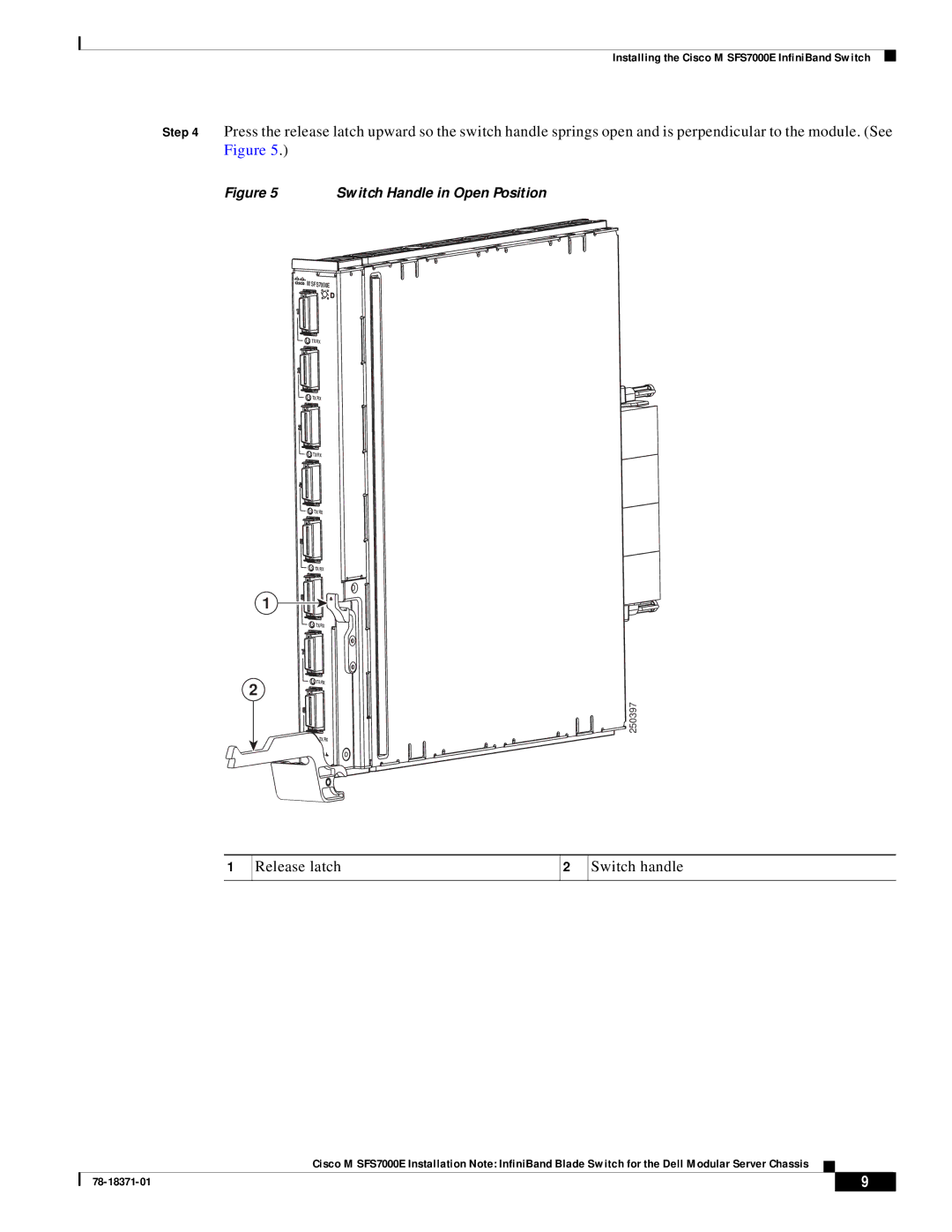 Cisco Systems M SFS7000E specifications Release latch Switch handle, Switch Handle in Open Position 