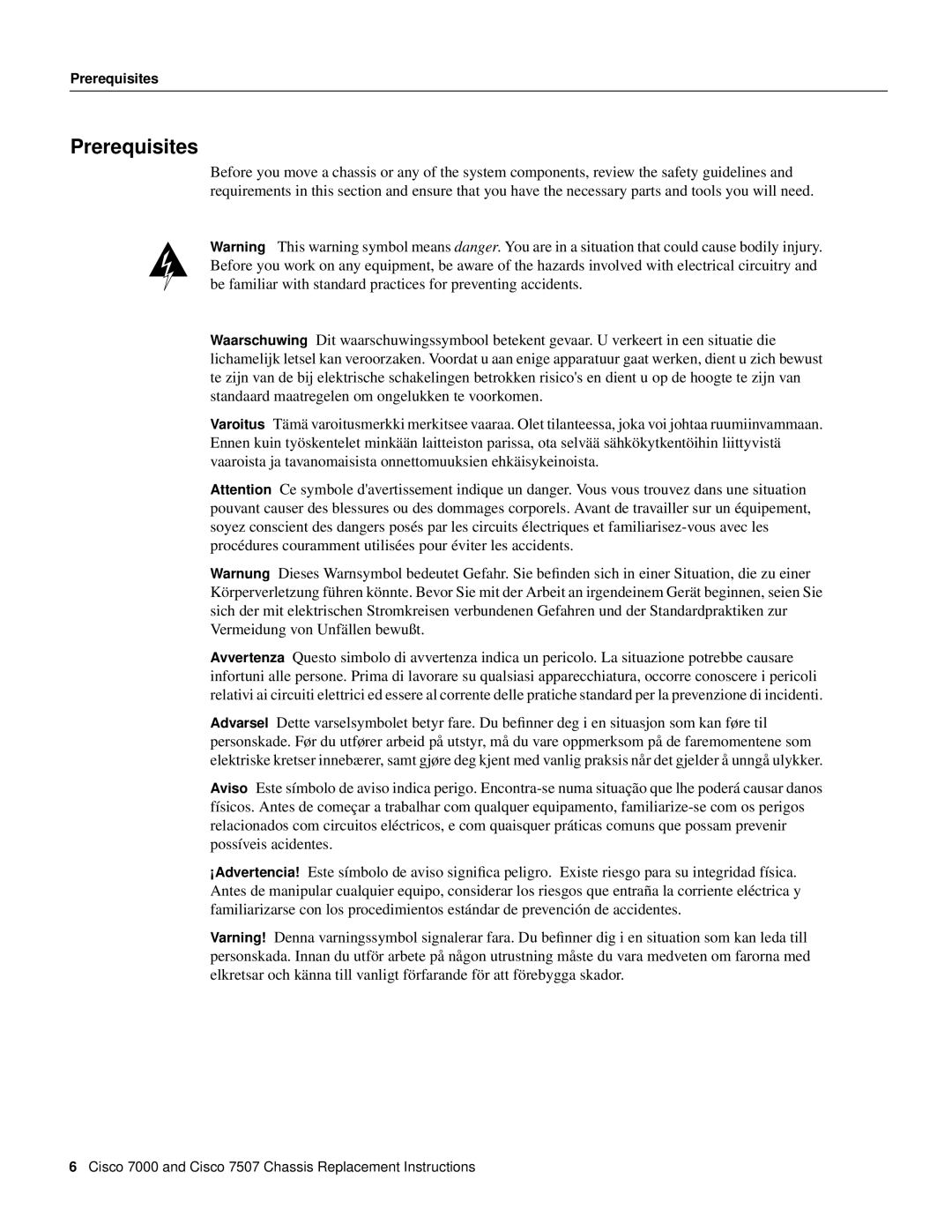 Cisco Systems CHAS-7507, MAS-7507, MAS-7K, CHAS-7K manual Prerequisites 