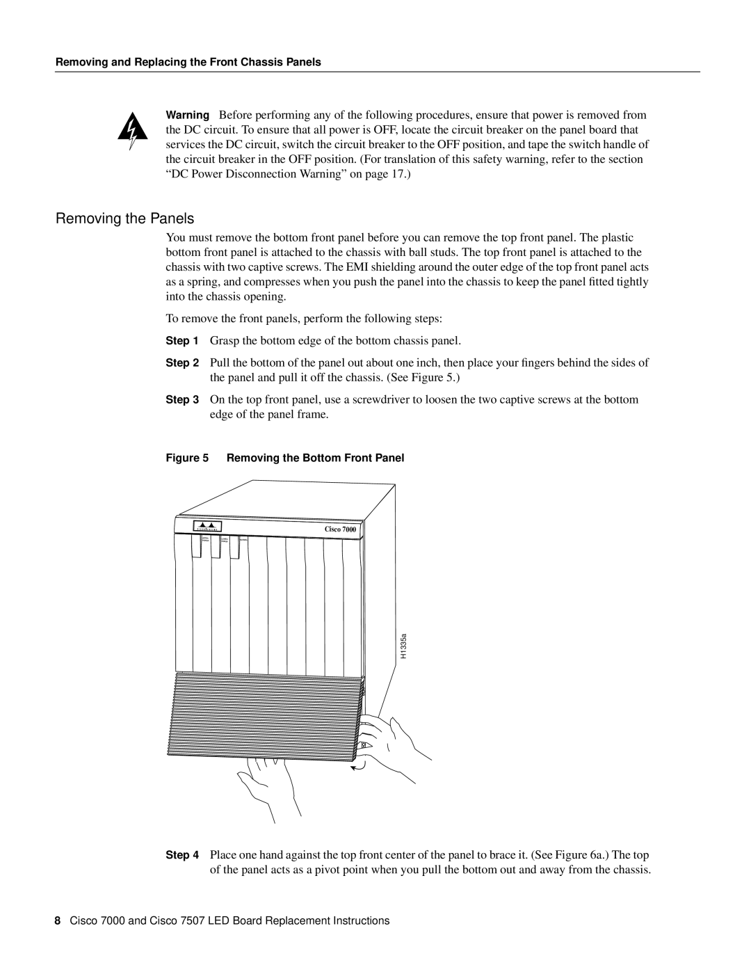 Cisco Systems MAS-7KLED manual Removing the Panels, Removing the Bottom Front Panel 