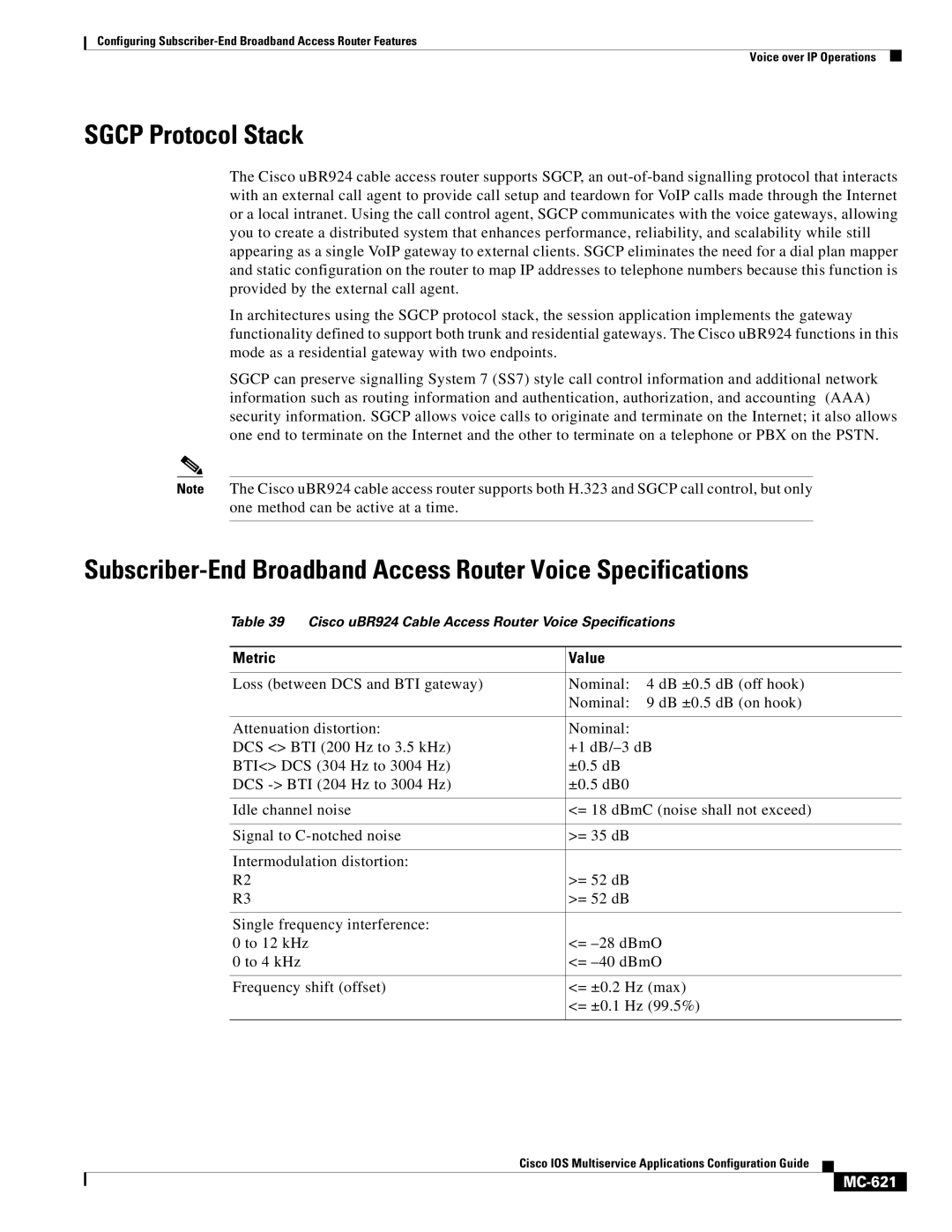 Cisco Systems MC-607 manual Sgcp Protocol Stack, Subscriber-End Broadband Access Router Voice Specifications, Metric Value 