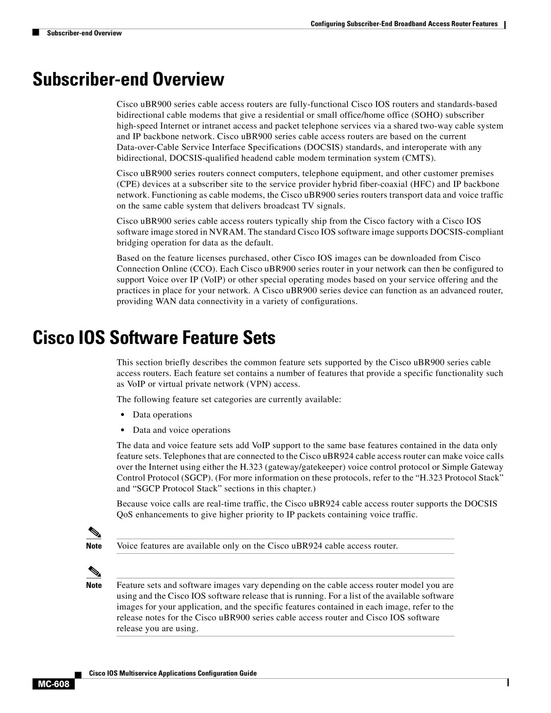 Cisco Systems MC-607 manual Subscriber-end Overview, Cisco IOS Software Feature Sets, MC-608 