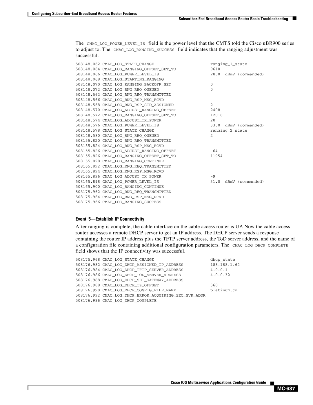 Cisco Systems MC-607 manual Event 5-Establish IP Connectivity, MC-637 