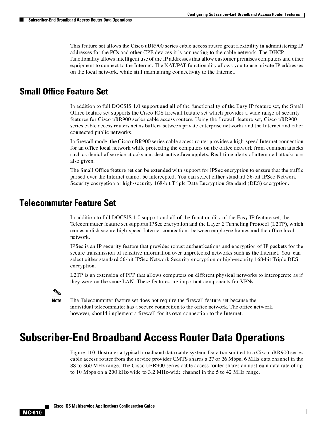 Cisco Systems MC-607 manual Small Office Feature Set, Telecommuter Feature Set, MC-610 