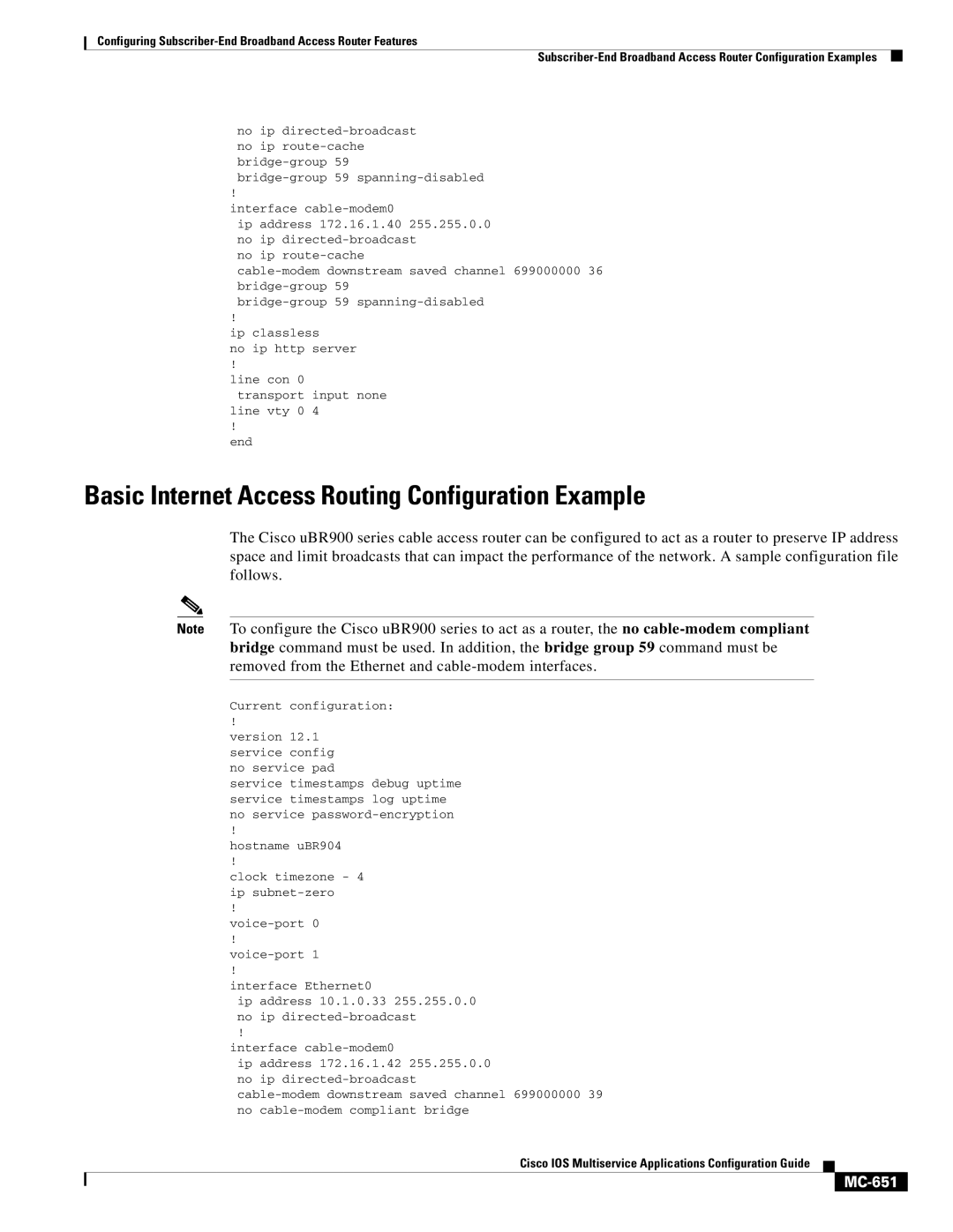 Cisco Systems MC-607 manual Basic Internet Access Routing Configuration Example, MC-651 