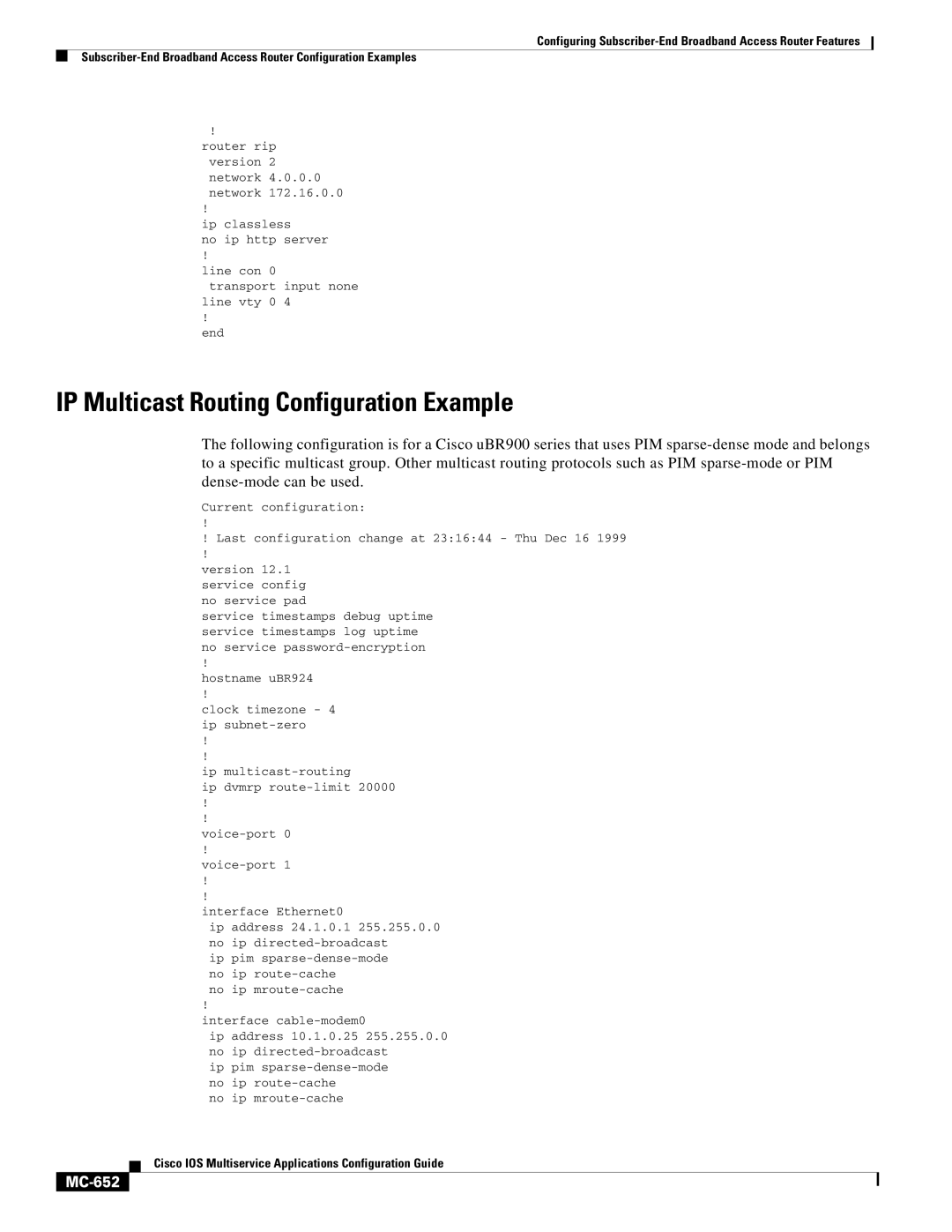 Cisco Systems MC-607 manual IP Multicast Routing Configuration Example, MC-652 