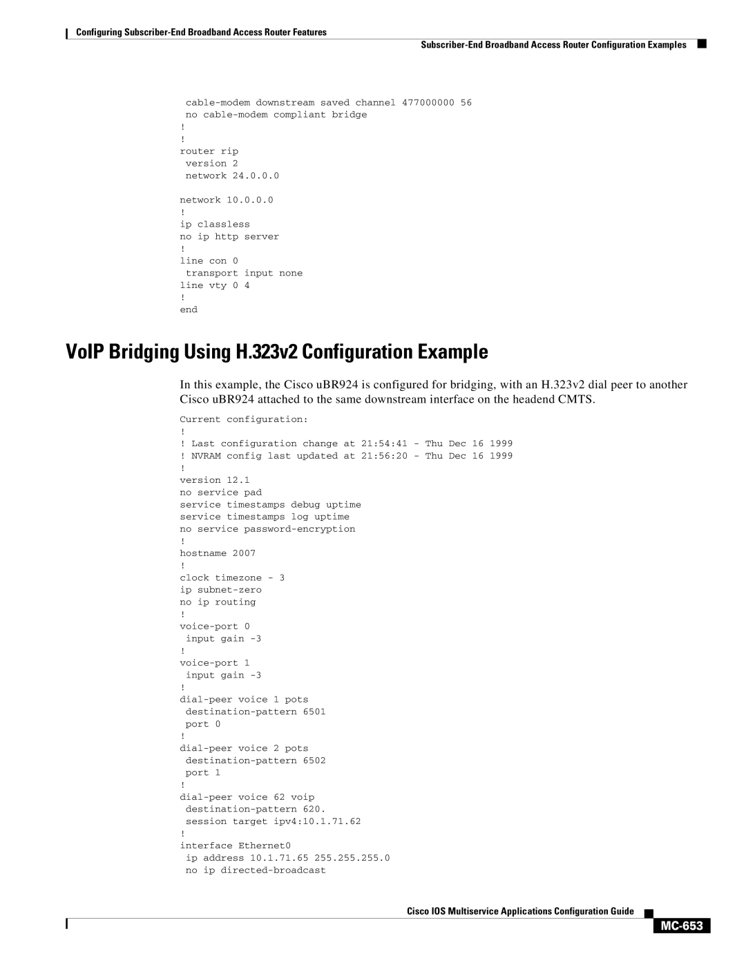 Cisco Systems MC-607 manual VoIP Bridging Using H.323v2 Configuration Example, MC-653 