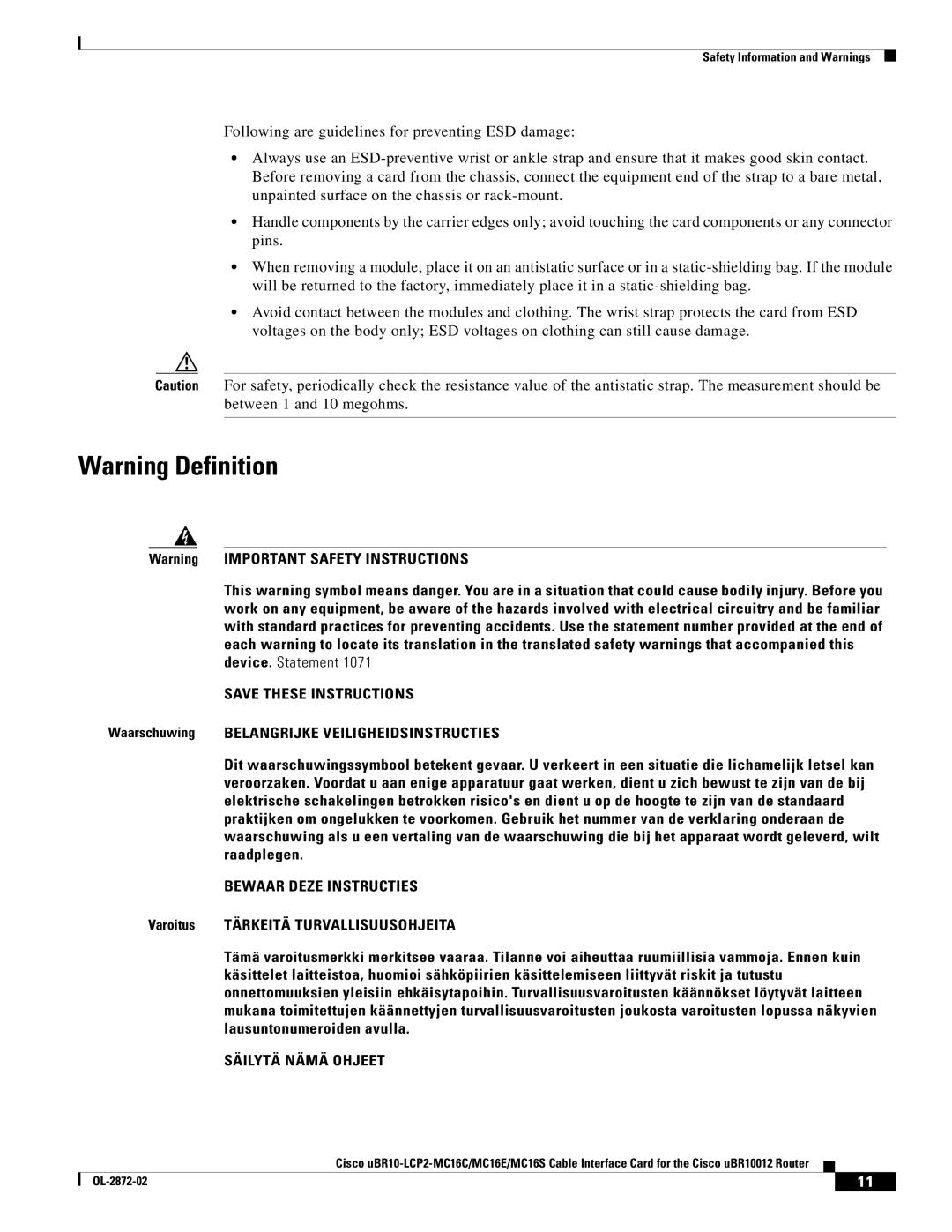 Cisco Systems uBR10-LCP2-MC16E, uBR10-LCP2-MC16S, uBR10-LCP2-MC16C Bewaar Deze Instructies, Säilytä Nämä Ohjeet 