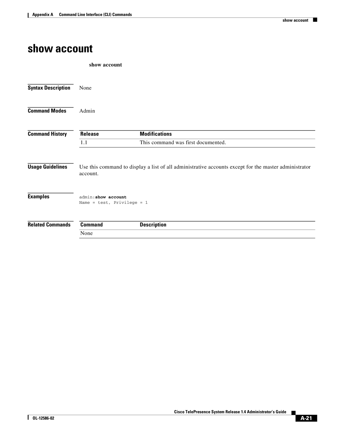 Cisco Systems MCS 7800 Series manual Show account, Account, Adminshow account Name = test, Privilege = 