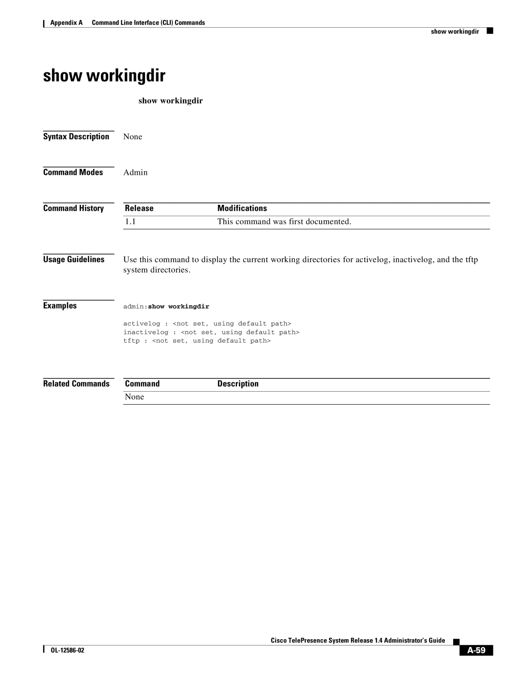 Cisco Systems MCS 7800 Series manual Show workingdir, Adminshow workingdir 