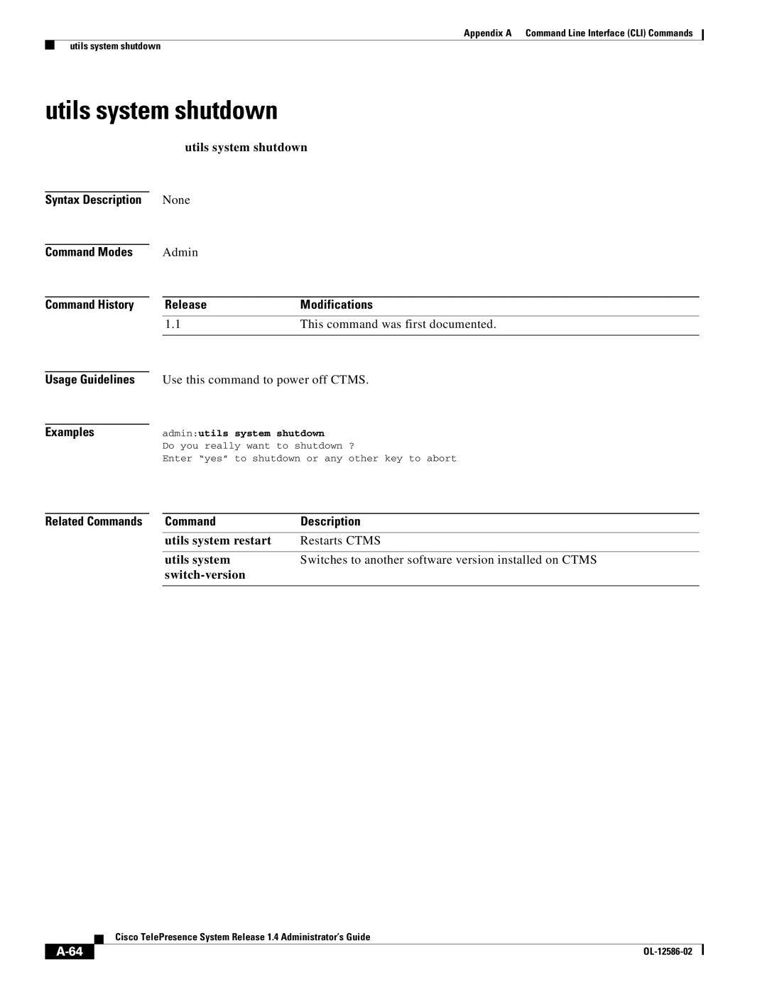 Cisco Systems MCS 7800 Series manual Utils system shutdown 