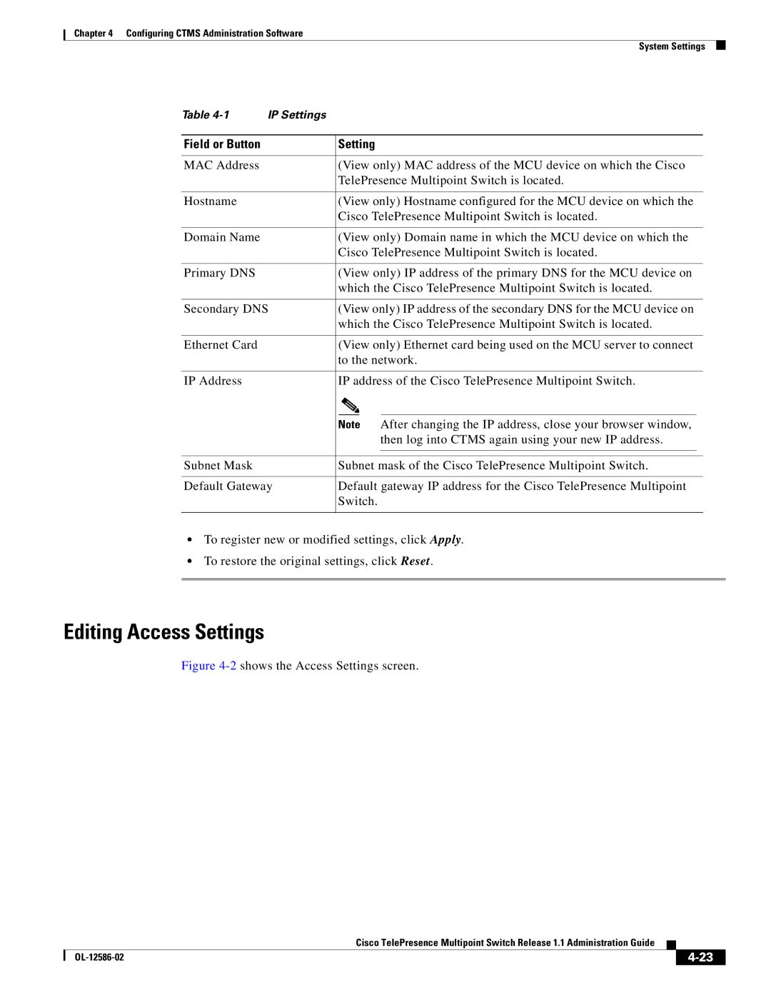 Cisco Systems MCS 7800 Series manual Editing Access Settings, 2shows the Access Settings screen 