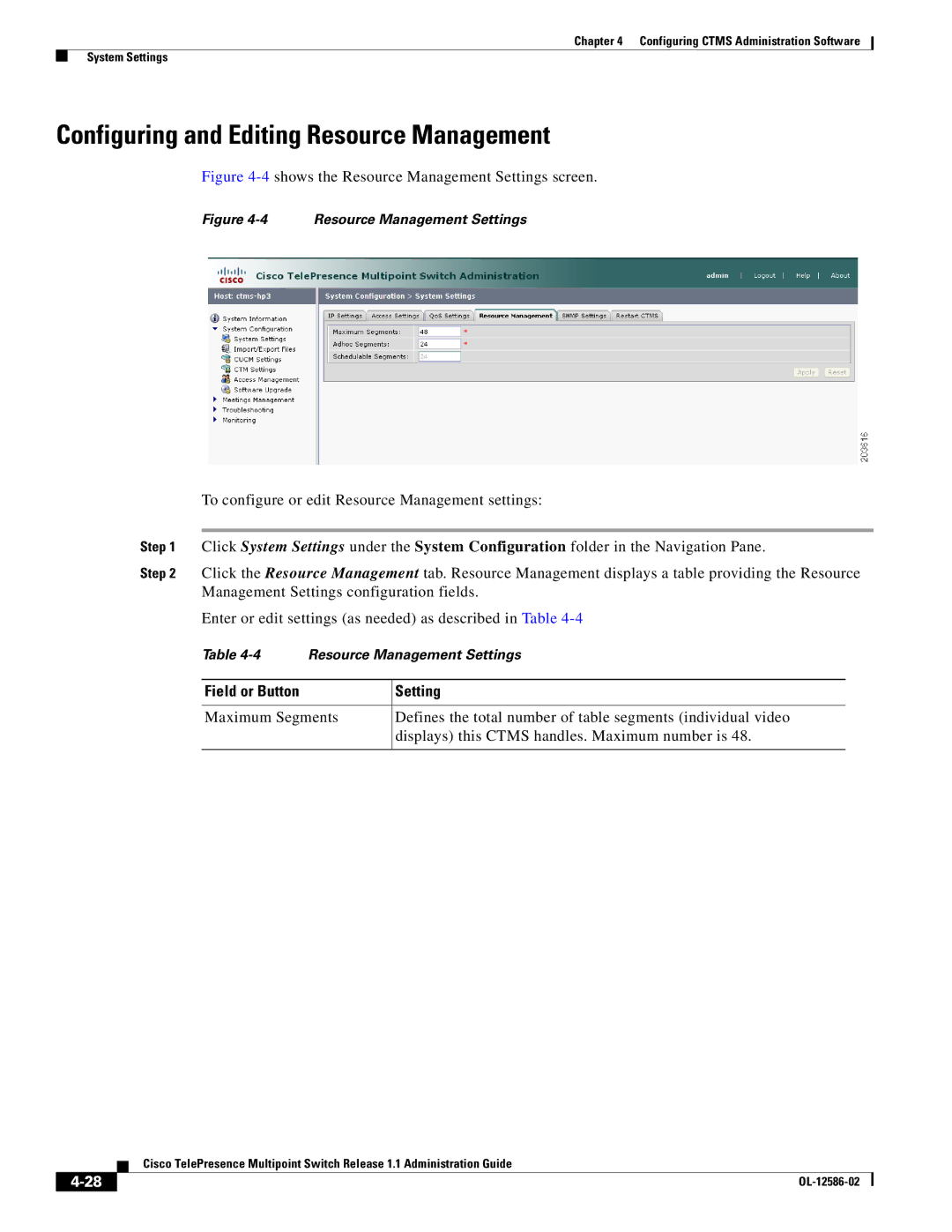 Cisco Systems MCS 7800 Series manual Configuring and Editing Resource Management, Field or Button Setting 