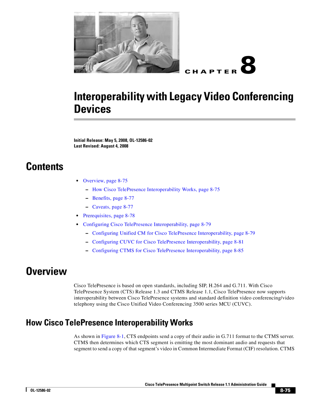 Cisco Systems MCS 7800 Series manual Interoperability with Legacy Video Conferencing Devices 