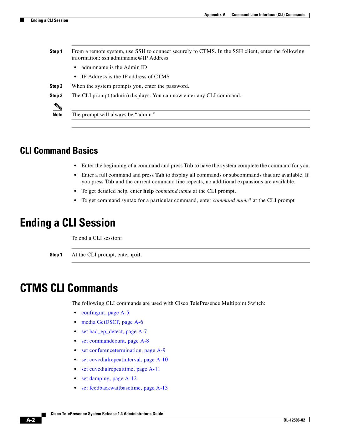 Cisco Systems MCS 7800 Series manual Ending a CLI Session, Ctms CLI Commands, CLI Command Basics 