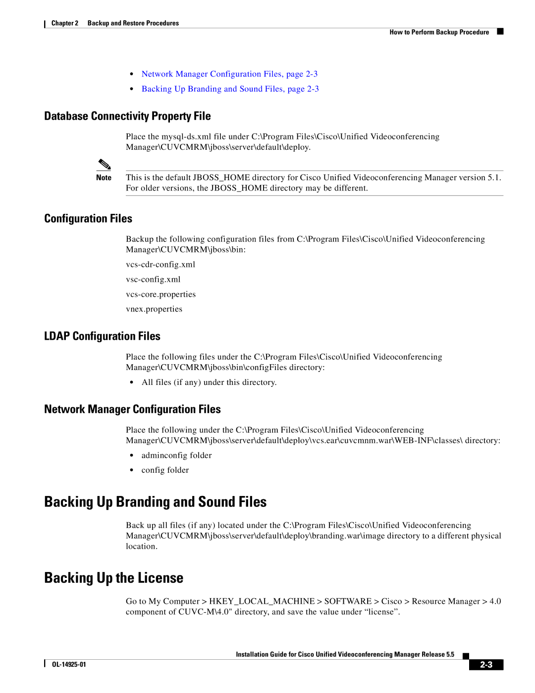 Cisco Systems MCS 7835 Series, MCS 7825 Series, MCS 7845 Series Backing Up Branding and Sound Files, Backing Up the License 