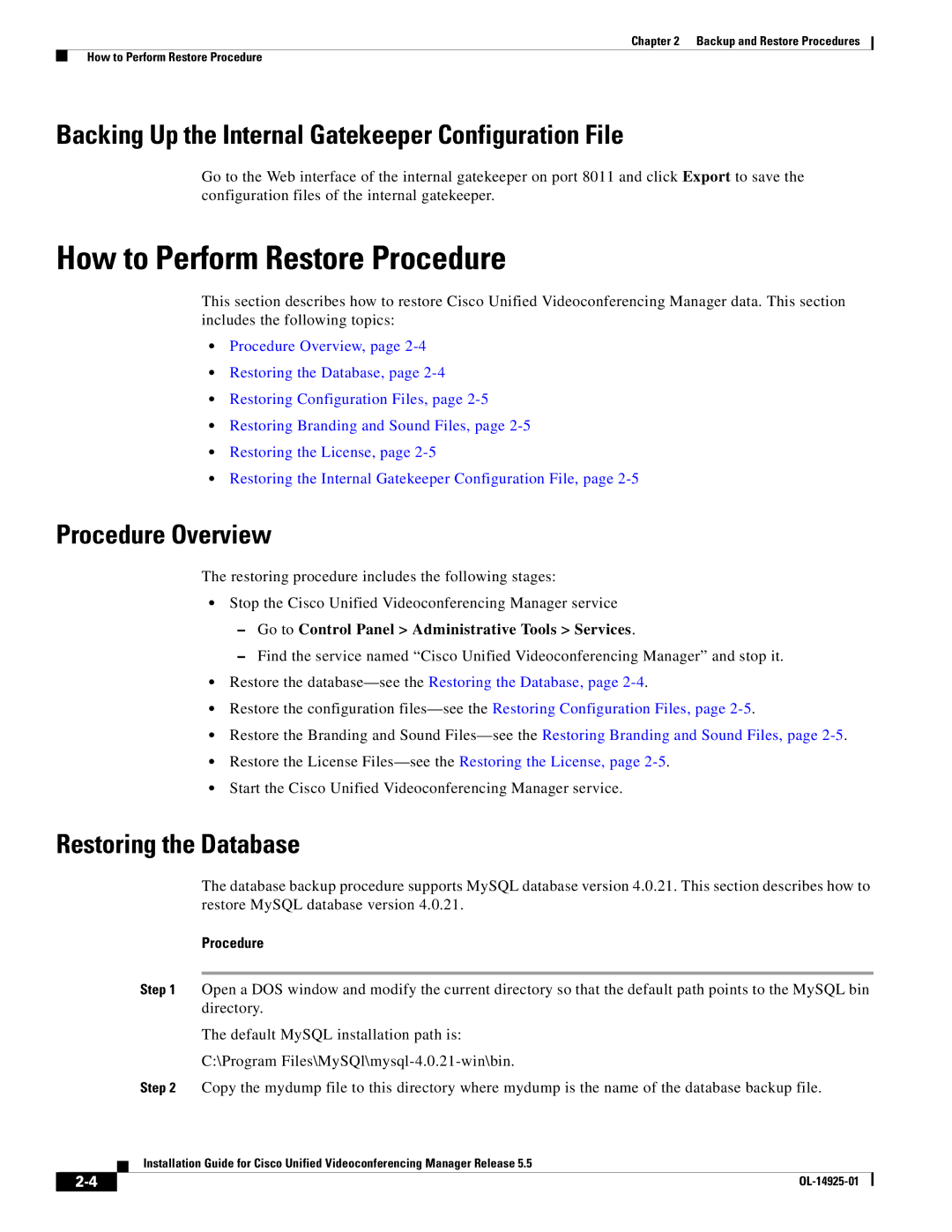 Cisco Systems MCS 7825 Series How to Perform Restore Procedure, Backing Up the Internal Gatekeeper Configuration File 