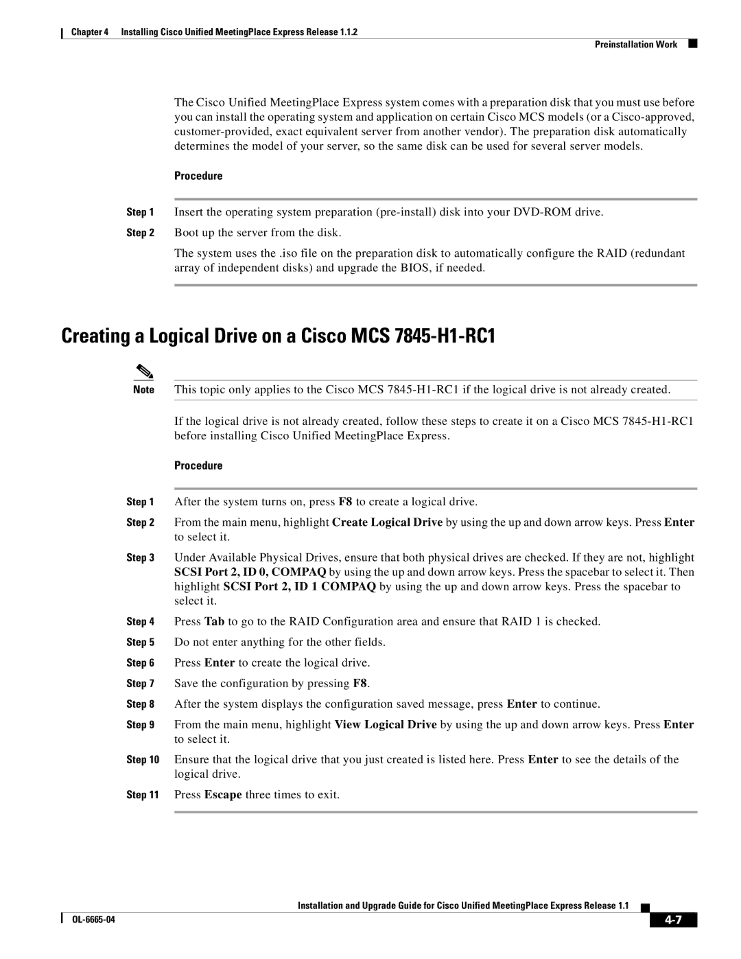 Cisco Systems MCS 7825, MCS 7835 manual Creating a Logical Drive on a Cisco MCS 7845-H1-RC1 