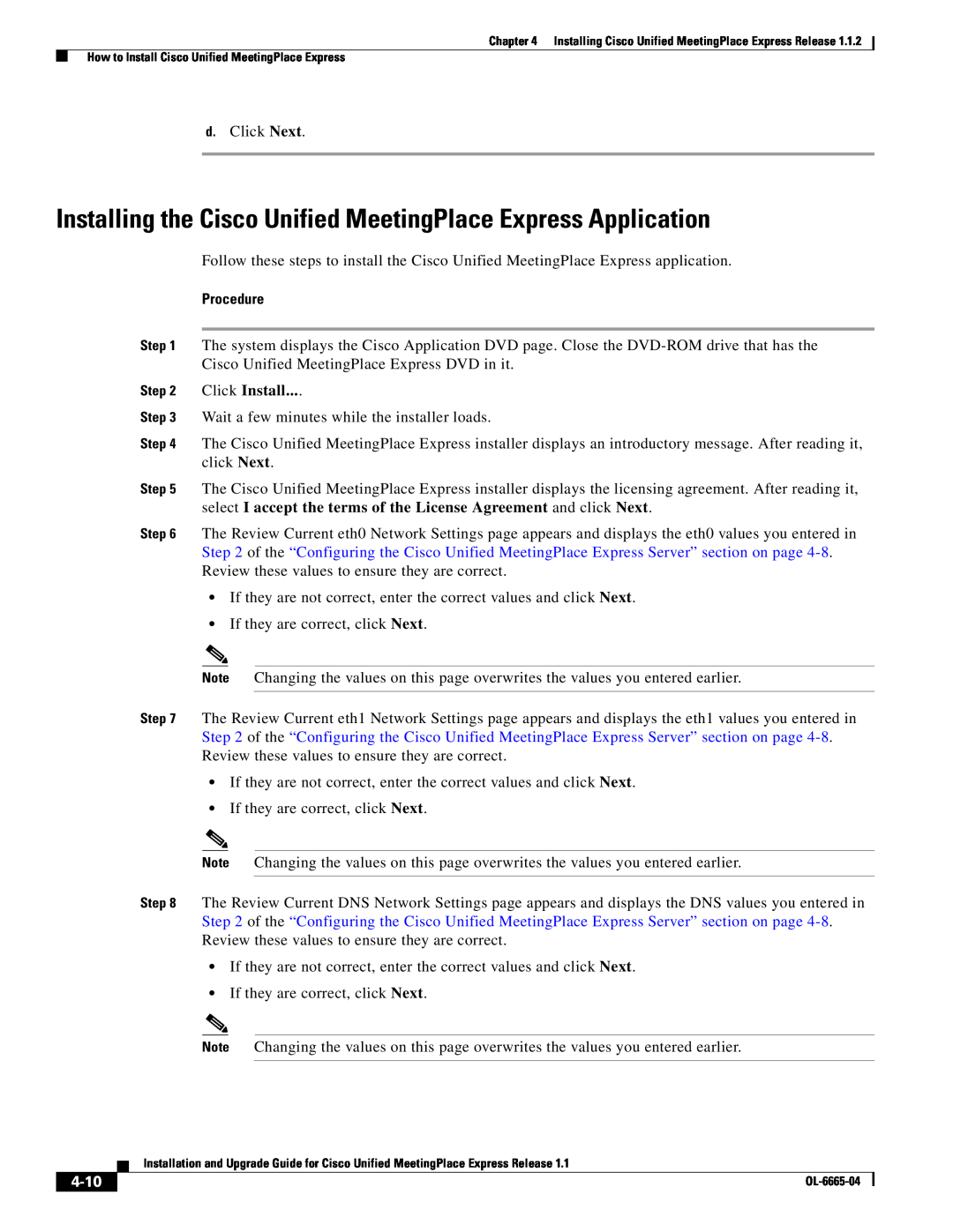 Cisco Systems MCS 7825 manual Installing the Cisco Unified MeetingPlace Express Application, 4-10, Procedure, Click Install 