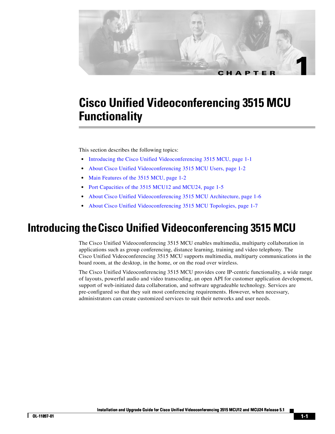 Cisco Systems MCU24 manual Cisco Unified Videoconferencing 3515 MCU Functionality, C H A P T E R 