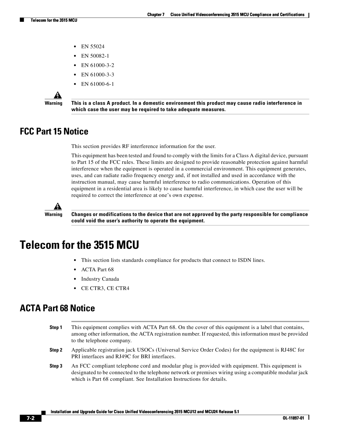 Cisco Systems MCU24 manual Telecom for the 3515 MCU, FCC Part 15 Notice, ACTA Part 68 Notice 