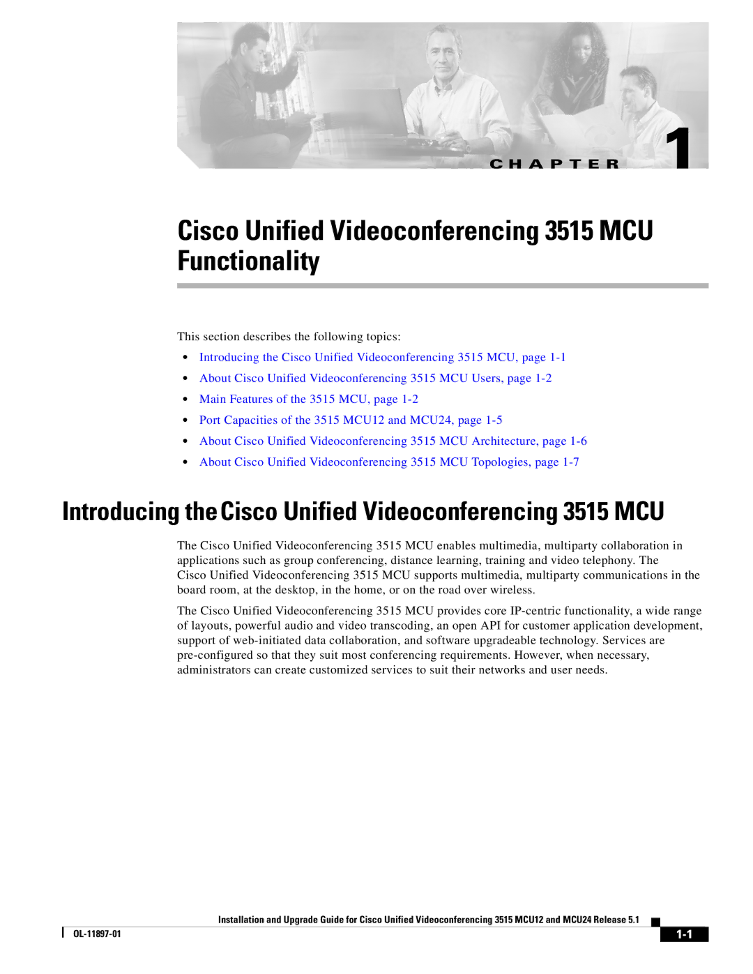 Cisco Systems MCU24 manual Cisco Unified Videoconferencing 3515 MCU Functionality 