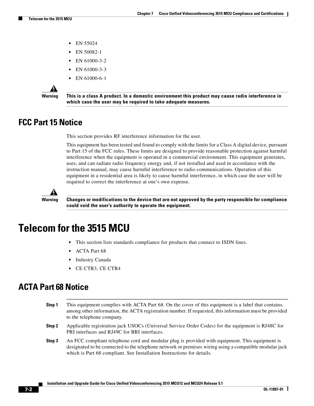 Cisco Systems MCU24 manual Telecom for the 3515 MCU, FCC Part 15 Notice, Acta Part 68 Notice 