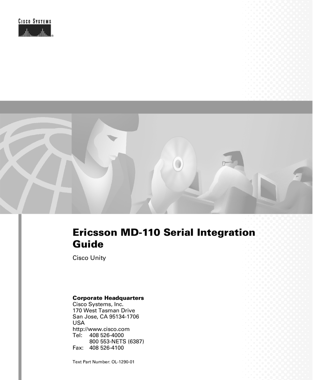 Cisco Systems manual Ericsson MD-110 Serial Integration Guide 