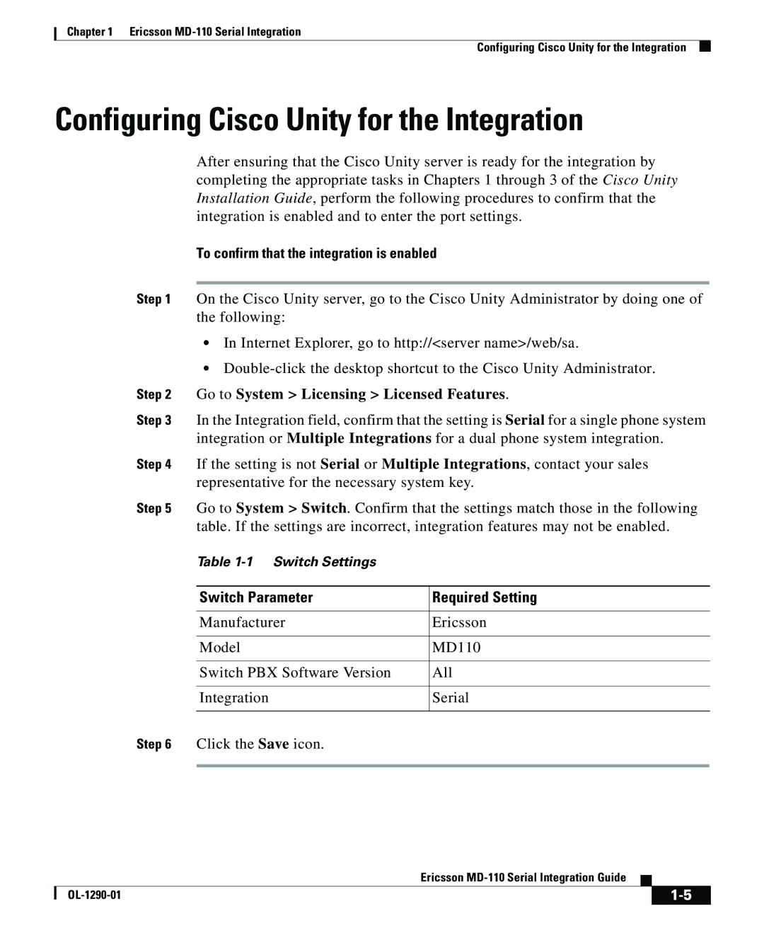 Cisco Systems MD-110 manual Configuring Cisco Unity for the Integration, To confirm that the integration is enabled 