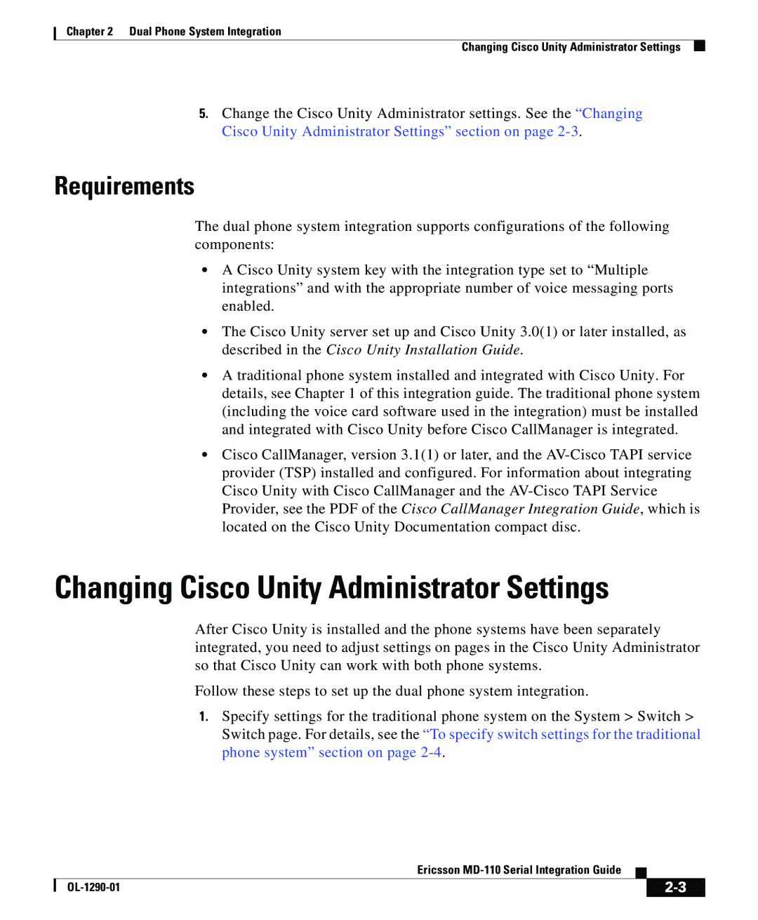 Cisco Systems MD-110 manual Changing Cisco Unity Administrator Settings, Requirements 