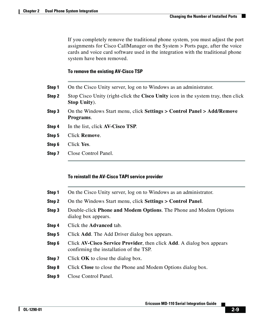 Cisco Systems MD-110 manual To remove the existing AV-Cisco TSP, Stop Unity, Programs 