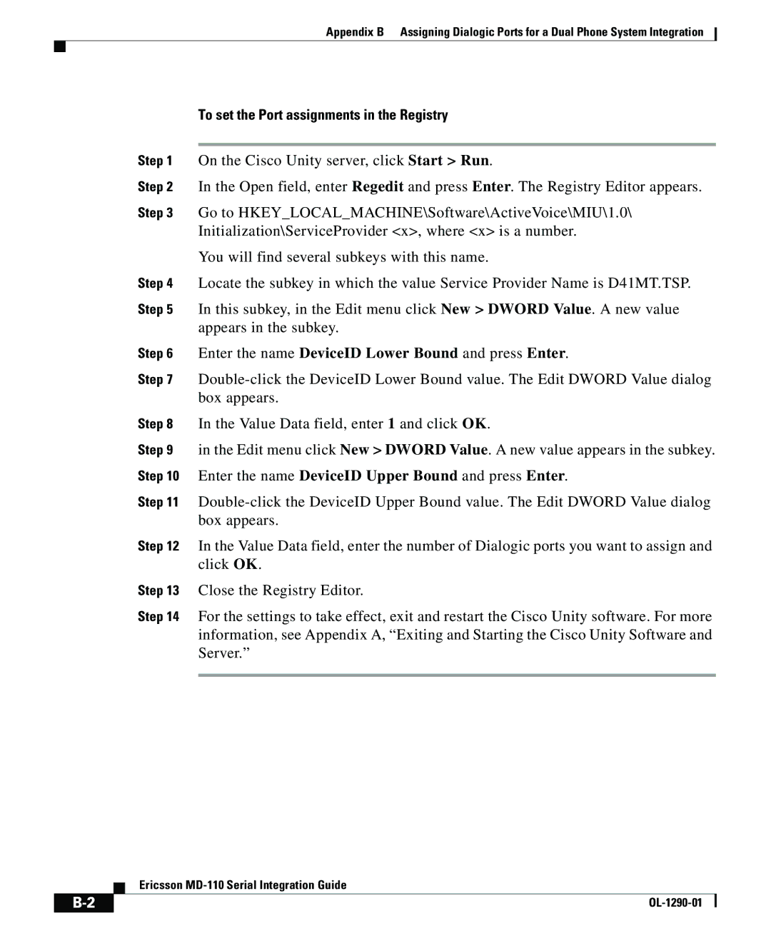 Cisco Systems MD-110 manual To set the Port assignments in the Registry 