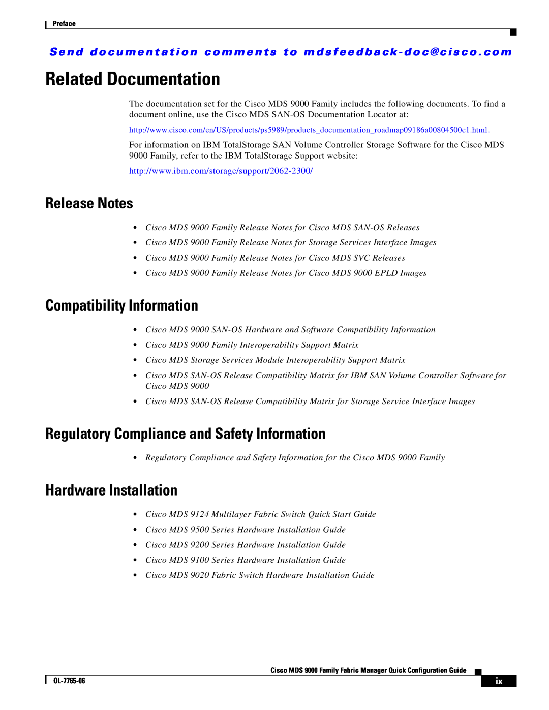 Cisco Systems MDS 9000 appendix Related Documentation, Release Notes, Compatibility Information, Hardware Installation 