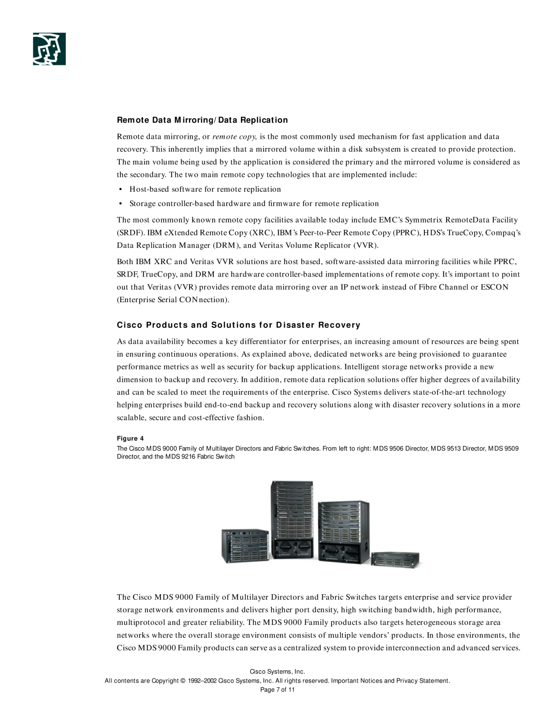 Cisco Systems MDS 9000 manual Remote Data Mirroring/Data Replication, Cisco Products and Solutions for Disaster Recovery 