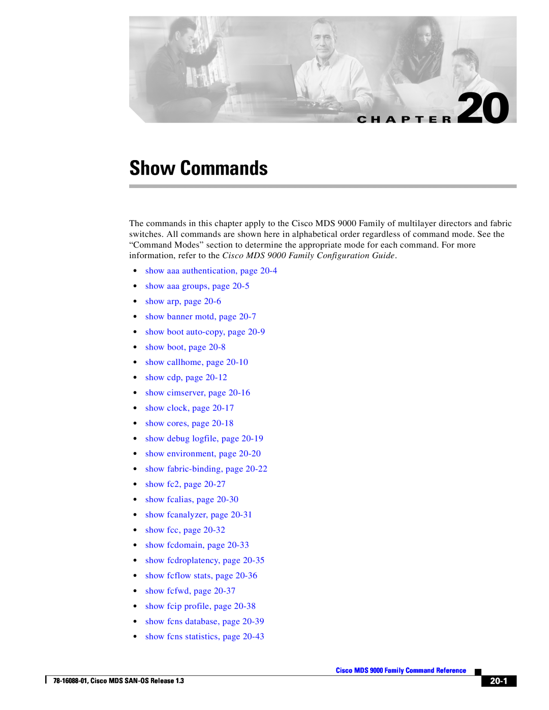 Cisco Systems MDS 9000 manual 20-1, Show Commands, C H A P T E R 