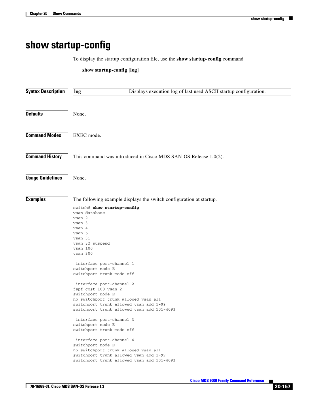 Cisco Systems MDS 9000 manual show startup-config, Displays execution log of last used ASCII startup configuration, 20-157 