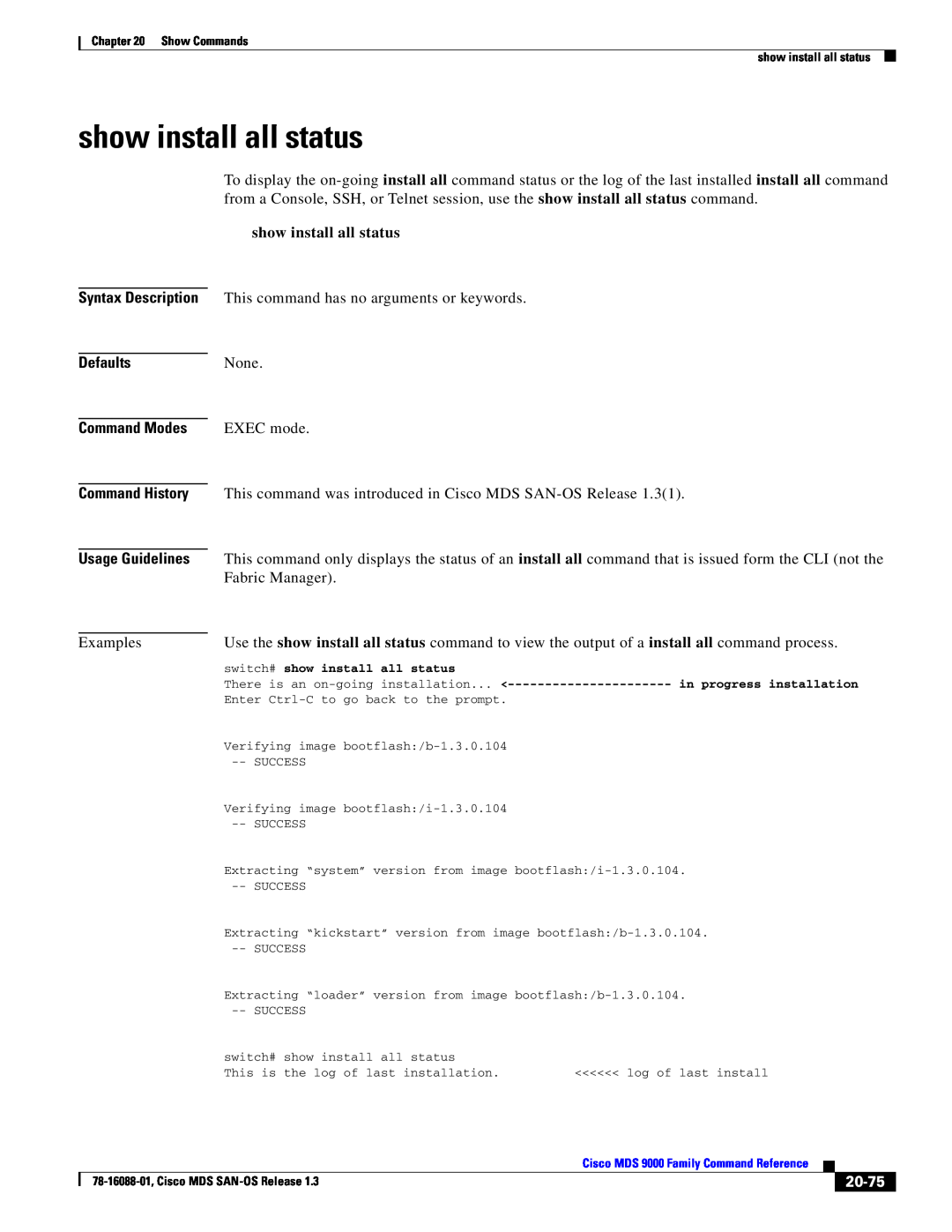 Cisco Systems MDS 9000 manual show install all status, 20-75, Defaults, Command Modes, Usage Guidelines 