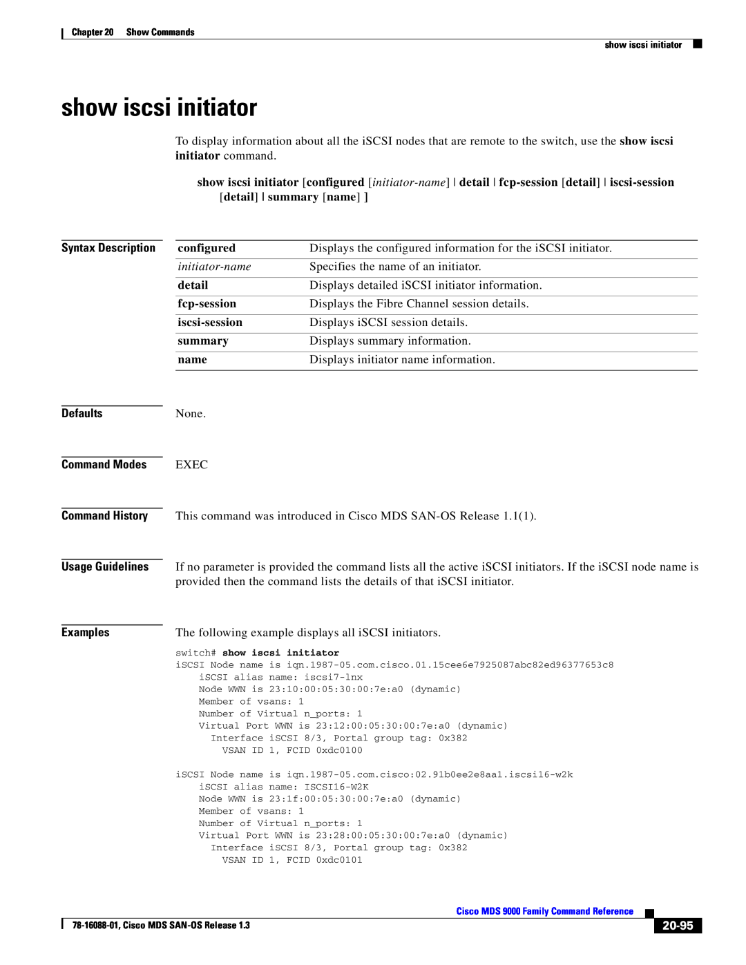Cisco Systems MDS 9000 manual show iscsi initiator, detail summary name, initiator-name, fcp-session, iscsi-session, 20-95 