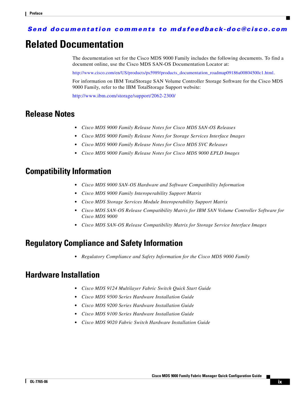 Cisco Systems MDS 9000 appendix Related Documentation, Release Notes, Compatibility Information, Hardware Installation 