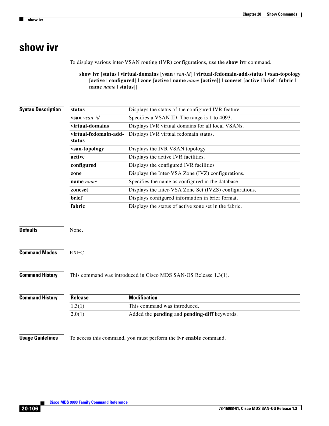 Cisco Systems MDS 9000 manual Show ivr, 20-106 