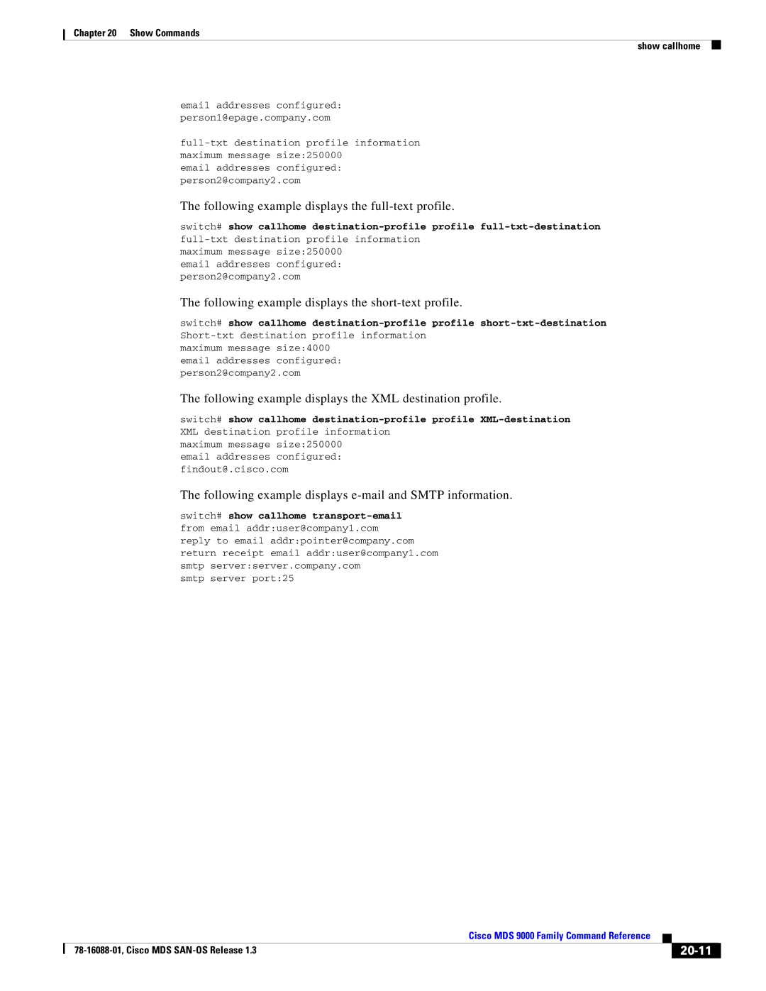 Cisco Systems MDS 9000 Following example displays the full-text profile, Following example displays the short-text profile 