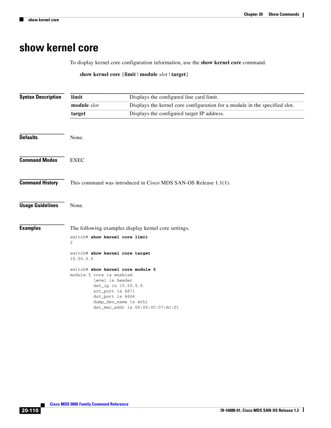 Cisco Systems MDS 9000 manual Show kernel core limit module slot target, Limit, Target, 20-110 