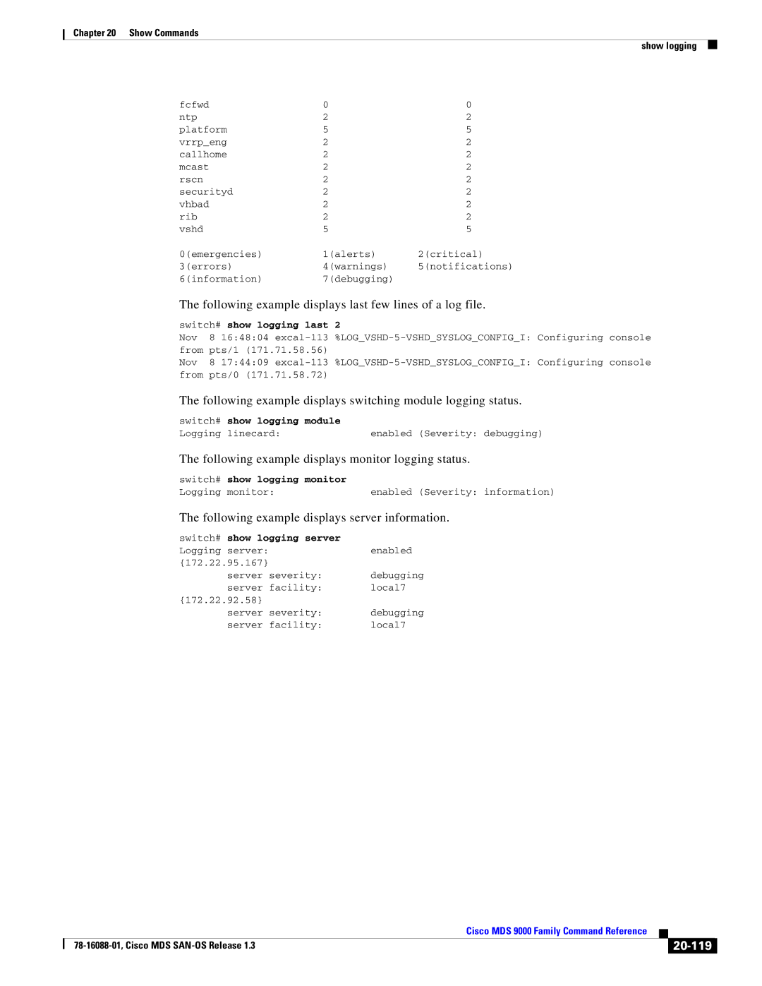 Cisco Systems MDS 9000 manual Following example displays last few lines of a log file, 20-119 