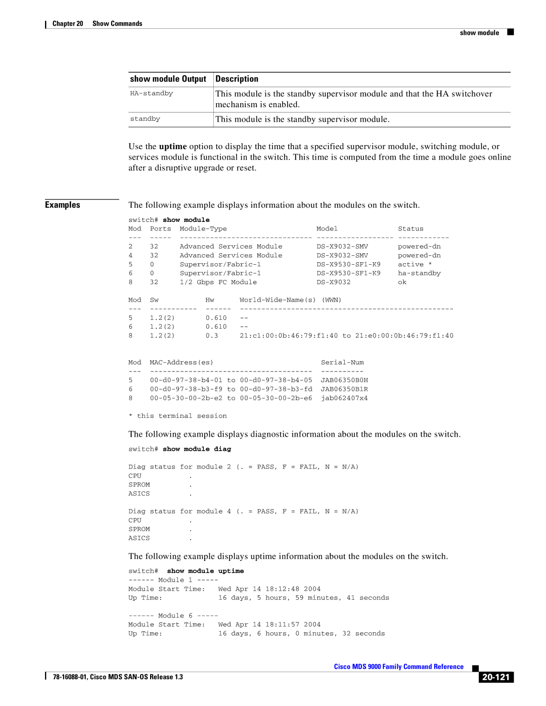 Cisco Systems MDS 9000 manual Mechanism is enabled, This module is the standby supervisor module, 20-121 