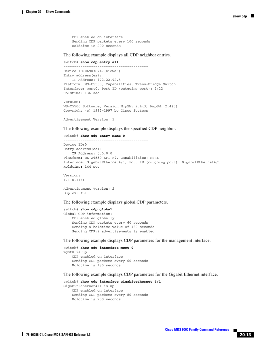 Cisco Systems MDS 9000 manual Following example displays all CDP neighbor entries, 20-13 