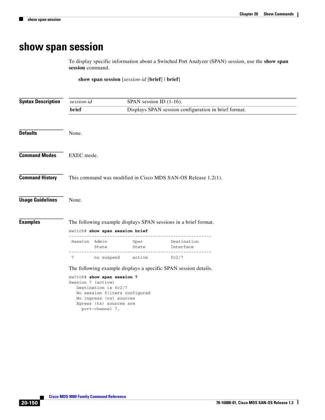 Cisco Systems MDS 9000 manual Show span session session-idbrief brief, 20-150 