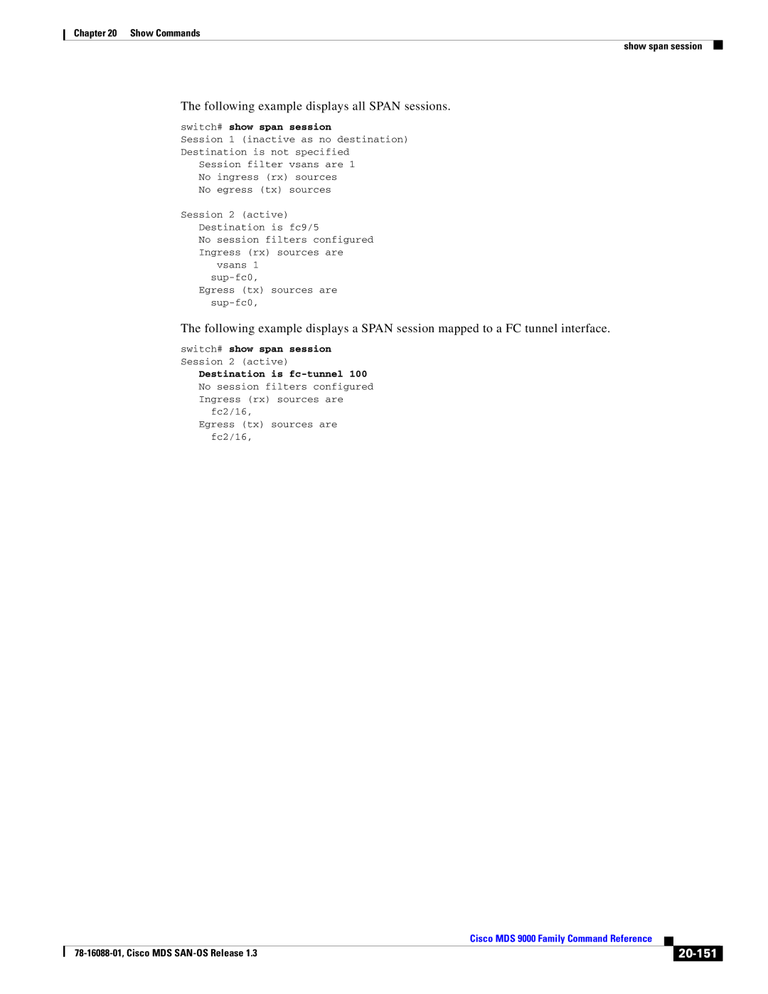 Cisco Systems MDS 9000 manual Following example displays all Span sessions, 20-151, Switch# show span session 