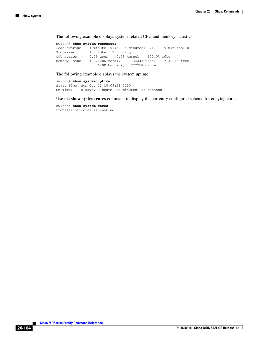 Cisco Systems MDS 9000 manual Following example displays the system uptime, 20-164, Switch# show system uptime 