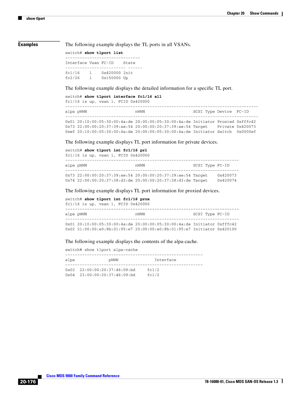 Cisco Systems MDS 9000 manual Following example displays the TL ports in all VSANs, 20-176 