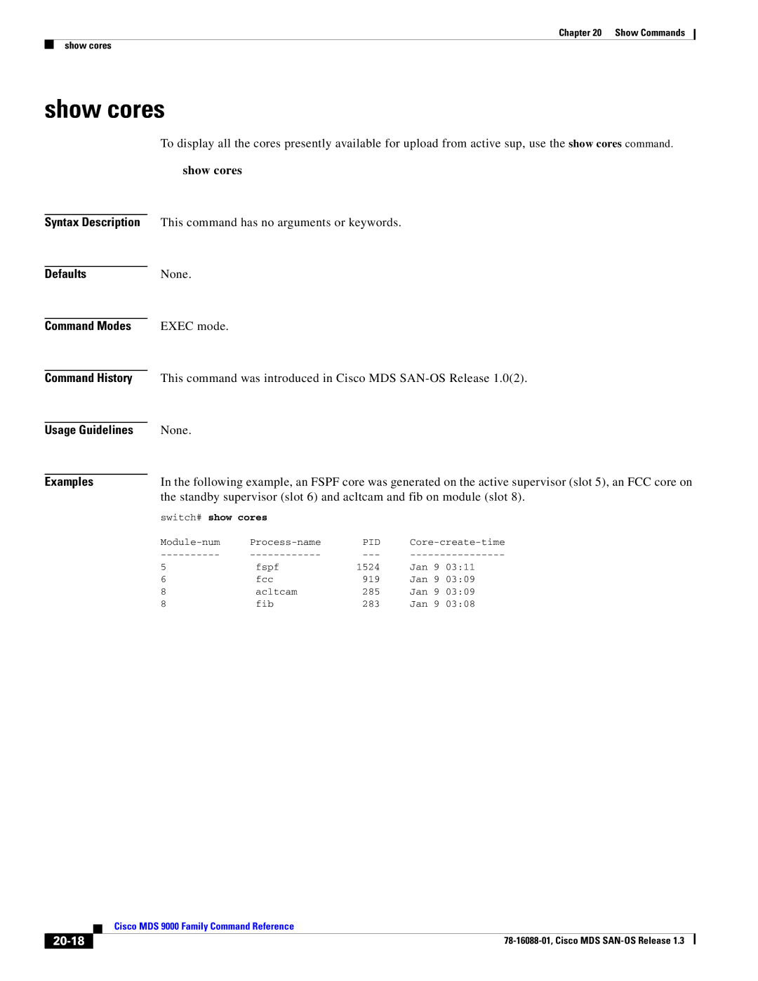 Cisco Systems MDS 9000 manual Show cores, 20-18, Switch# show cores, Pid 