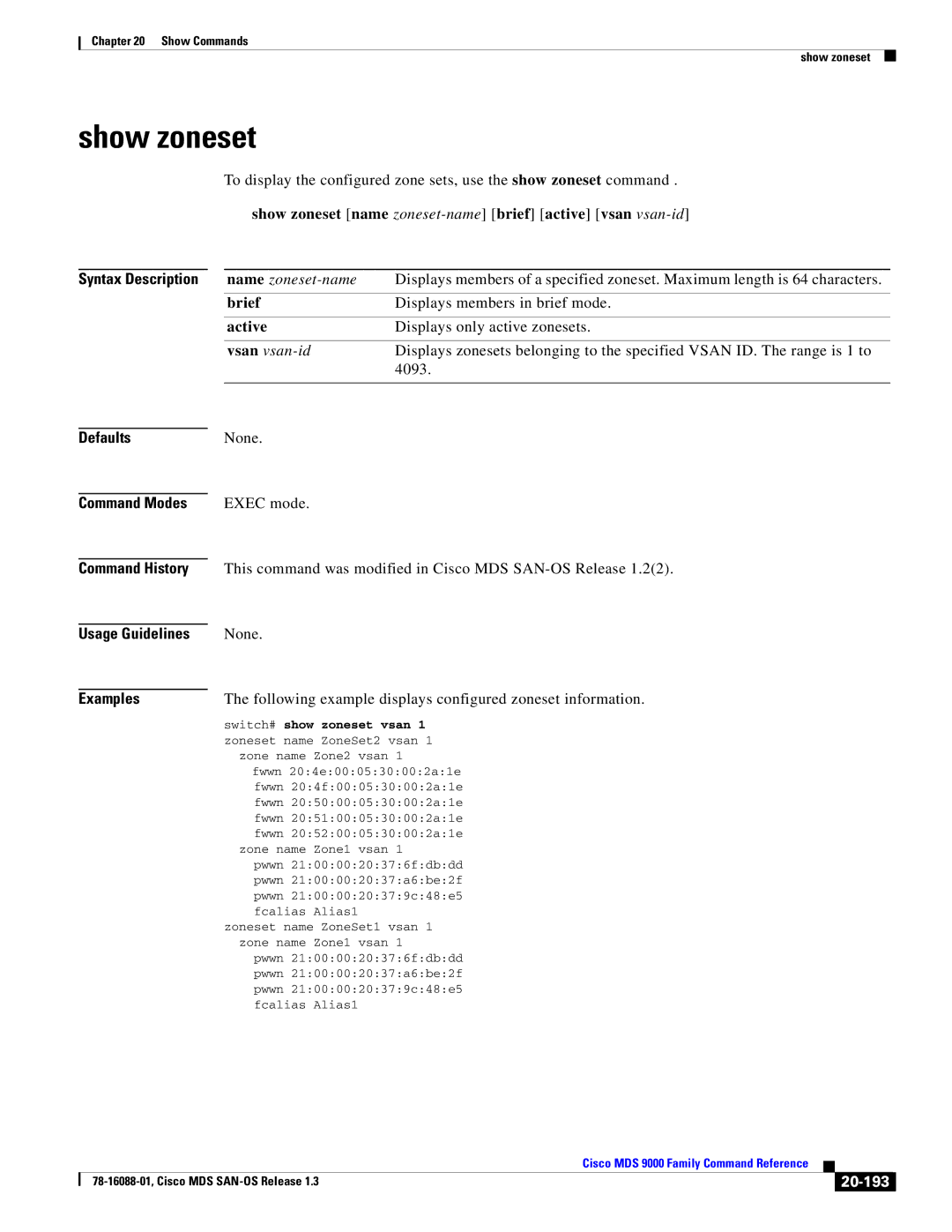 Cisco Systems MDS 9000 manual Show zoneset name zoneset-name brief active vsan vsan-id, Active, 20-193 